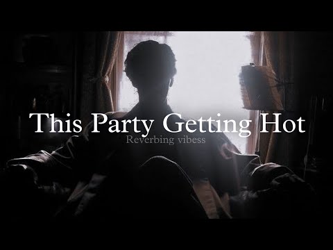 This Party Getting Hot (Slowed + Reverbed) | Yo Yo Honey Singh, Jazzy B