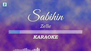 Download lagu Zelle - Sabihin (Karaoke/Instrumental) mp3