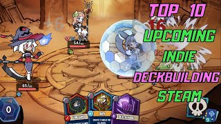 Top 10 Upcoming Indie Deckbuilding Games | STEAM