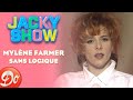 Mylène Farmer - Sans logique | JACKY SHOW | REPLAY