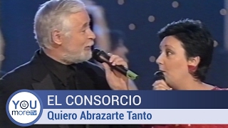 El Consorcio - Quiero Abrazarte Tanto