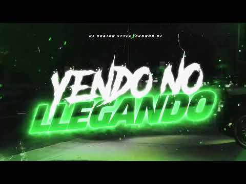 YENDO NO , LLEGANDO - RESCATE - DJ BRAIAN STYLE FT @CRONOXDJ