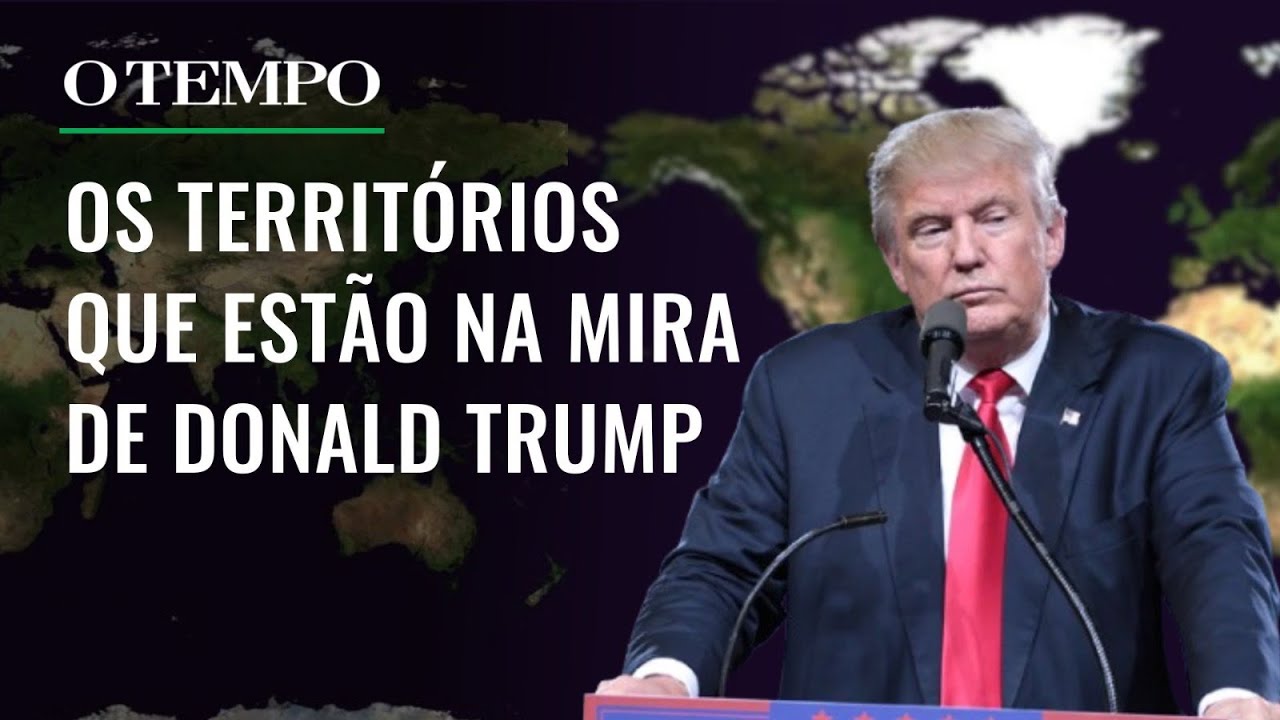 Entenda as ambições expansionistas de Donald Trump: Groenlândia, Canadá e canal do Panamá na mira