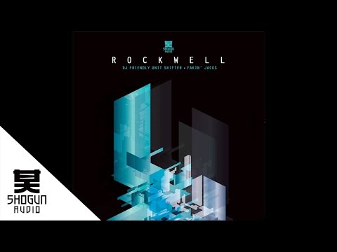 Rockwell - DJ Friendly Unit Shifter
