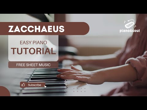 Zacchaeus Piano Performance Video