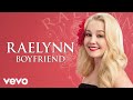 RaeLynn Boyfriend Lyric Video