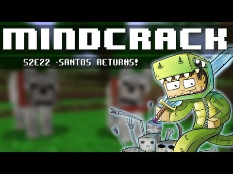 Minecraft: Mindcrack S2E22 - Santos Returns!