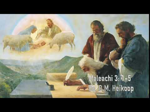 Maleachi 3: 1-5 door ds. D.M. Heikoop