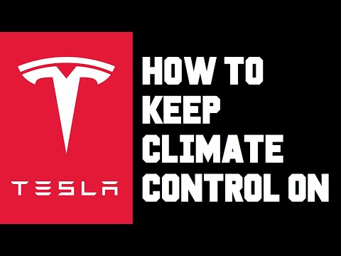 Tesla How To Keep Climate On - Tesla Keep Climate Controls Running When Away From Vehicle
