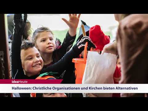 ideaHeute 30 10 2018 - Konfessionen - Halloween-Alternativen - Bibel