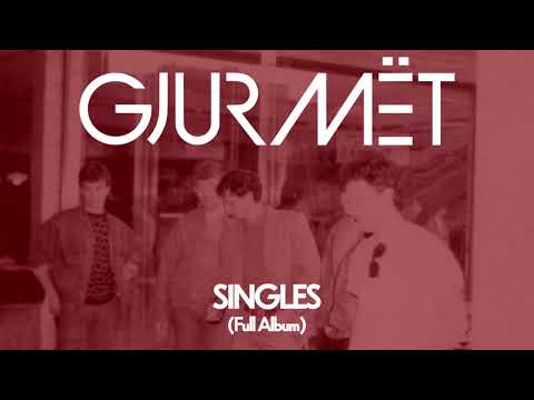 Singles - Full Album - Gjurmët