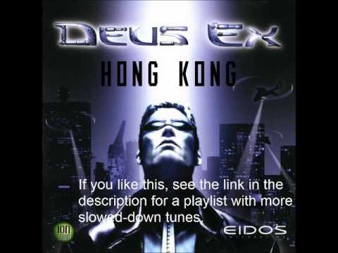 Hong Kong 10x slower - Deus Ex OST