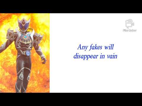 Roots of the King | Kamen Rider Kiva (Saga) | English Lyrics