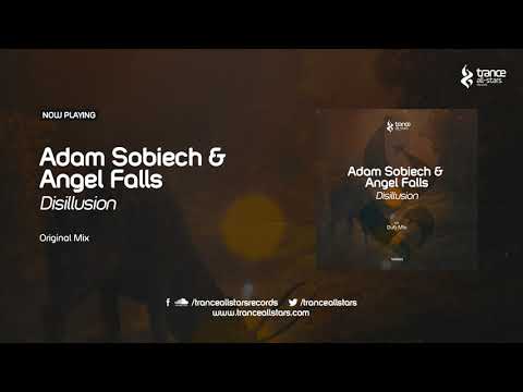 Adam Sobiech & Angel Falls - Disillusion (Original Mix)