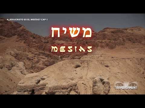 ¿Jesucristo es el Mesías? CAP 1 de 2