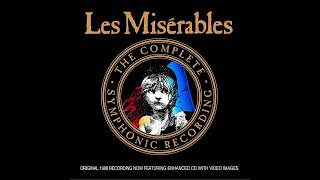 The Bargain   The Waltz of Treachery - Les Misérables (Complete Symphonic Recording 1988)