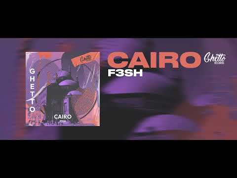 F3SH - Cairo