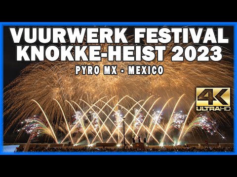 ⁴ᴷ Int. Fireworks Festival Knokke-Heist 2023: Pyro MX - Mexico - Vuurwerk - 20-8-23
