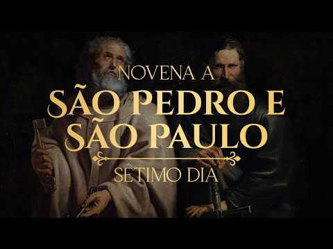 7º Dia da Novena a São Pedro e São Paulo - O martírio de São Pedro