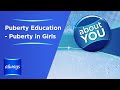 Puberty Education Puberty In Girls