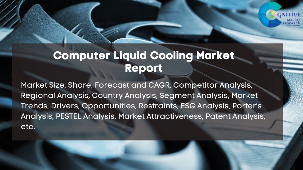 Computer Liquid Cooling  Market Insights
