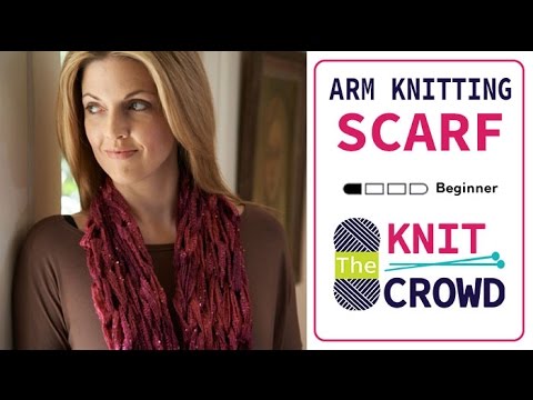 How to Arm Knit: Sashay Yarn