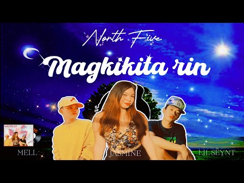 MAGKIKITA RIN - N5   Mell , Jasmine & Lil Seynt (Prod. by Rahbeats) (Official Lyric Video)