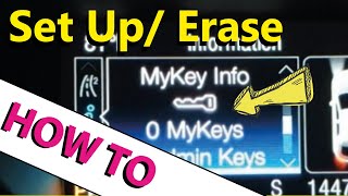 What is Ford MyKey - Set Up & Erase: HOW TO ESCAPE