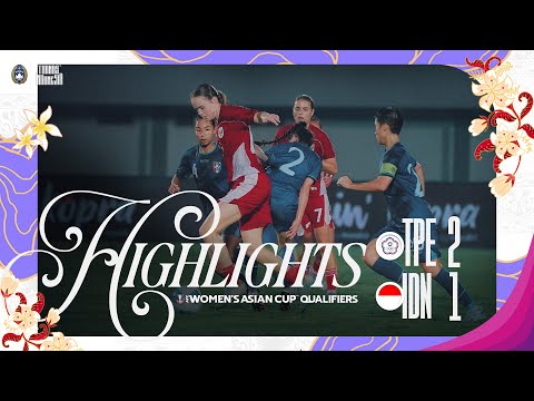 Highlights Indonesia vs Chinese Taipei - AFC Women's Asian Cup 2026 Qualifiers