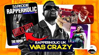 Everything That Happened at Sarkodie's RapperHolic London Show