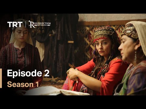 Resurrection Ertugrul Season 1 Episode 2