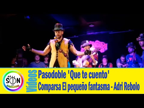 😍 Pasodoble Comparsa EL PEQUEÑO FANTASMA por Adri Rebolo - Antología El Principito