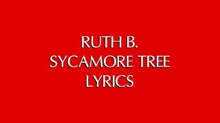 RUTH B. - SYCAMORE TREE LYRICS