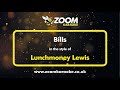 Lunchmoney Lewis - Bills - Karaoke Version from Zoom Karaoke