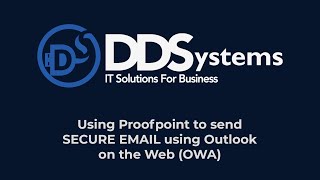 Proofpoint: Sending Encrypted Email Using OWA