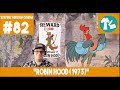 82 Robin Hood 1973 Disney Week