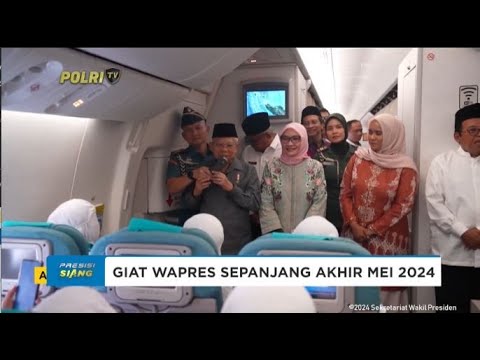 HIGHLIGHT WAPRES MINGGU KELIMA MEI 2024