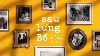 Video Sau Lưng Bố Jun Phạm