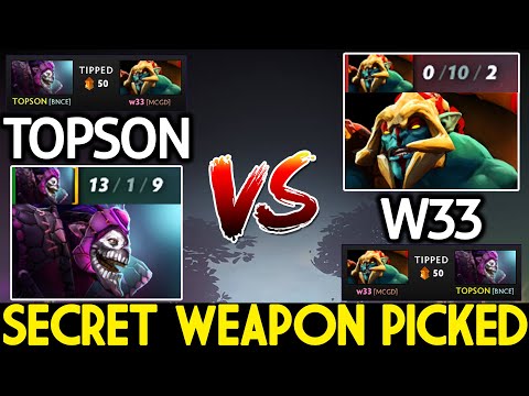 TOPSON [Dazzle] Bring Secret Weapon Destroy W33 Huskar Dota 2