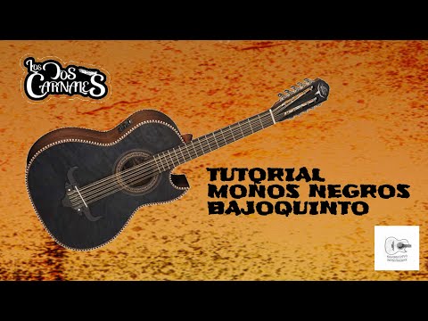 Moños Negros - Los Dos Carnales