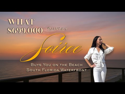 What $699,000 Buys You on the Beach | South Florida Waterfront Lifestyle Tour