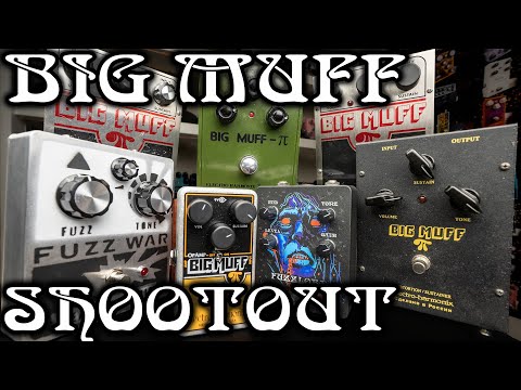 Big Muff Shootout