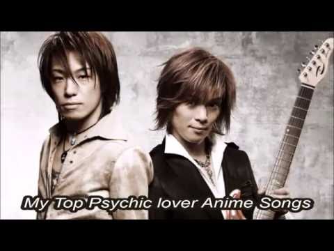 My Top Psychic lover Anime Songs