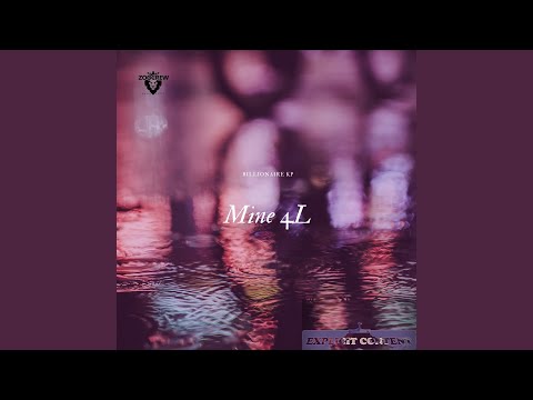 Mine 4L (feat. Kyla Imani)
