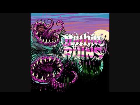 Within the Ruins - Victory