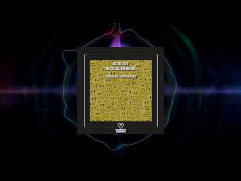 Acid Kit, Nico Guerrero - Stressed (Original Mix)