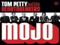 I Should Have Known It - Tom Petty and the Heartbreakers