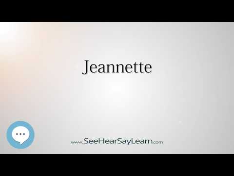 Jeannette (How to Pronounce Cities of the World)💬⭐🌍✅