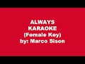 Marco Sison Always Karaoke Female Key