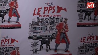 Cinéma : Le PPS de Soum le Sapeur séduit le public pour  sa première projection